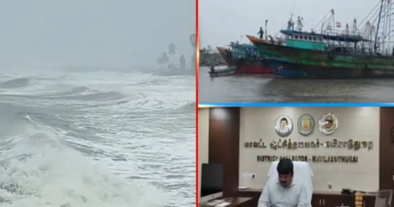 மயிலாடுதுறை மாவட்ட மீனவர்கள் கடலுக்கு செல்ல வேண்டாம் – மாவட்ட ஆட்சியர் அறிவுறுத்தல்!