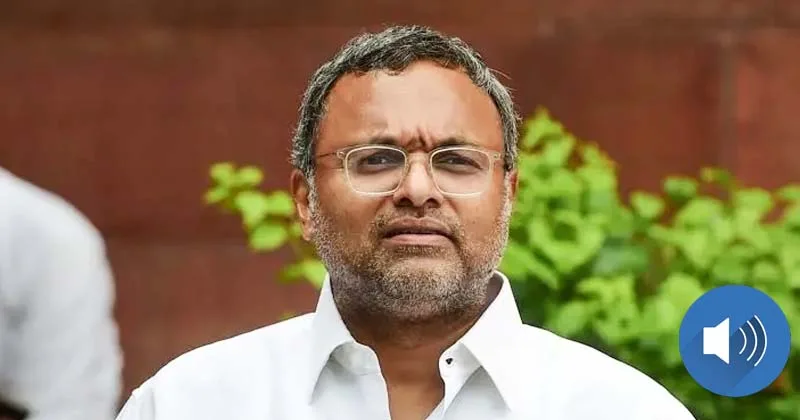 வரும் தேர்தல் கடினமானதாக இருக்கும்! – தொண்டர்களுக்கு கார்த்தி சிதம்பரம் வாய்ஸ் மெசேஜ்!