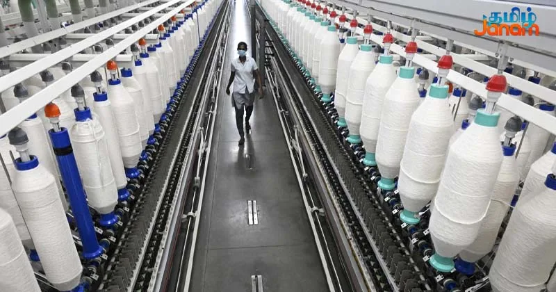 தமிழகத்தில் 300க்கும் மேற்பட்ட ஜவுளி ஆலைகள் மூடல் – மத்திய அரசு!