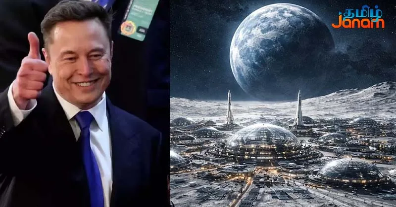 நிலவில் நகரம் – எலான் மஸ்க் உறுதி!