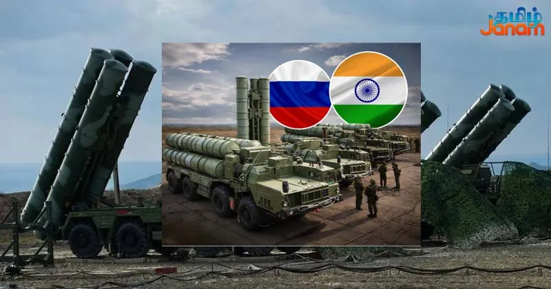 ரஷ்யாவிடம் இருந்து ஐந்து S400 அமைப்புகளை வாங்கும் இந்தியா!